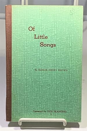 Seller image for Of Little Songs And Other Poems for sale by S. Howlett-West Books (Member ABAA)