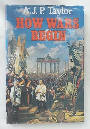 Imagen del vendedor de How Wars Begin. a la venta por Plurabelle Books Ltd