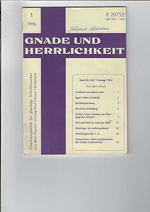 Bild des Verkufers fr Gnade und Herrlichkeit. 1 / 1996 Zweimonatsschrift fr glubige Schriftforscher. zum Verkauf von Antiquariat Frank Dahms