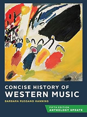 Seller image for Concise History of Western Music (Fifth Edition, Anthology Update) by Hanning, Barbara Russano [Paperback ] for sale by booksXpress