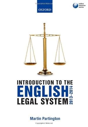Bild des Verkufers fr Introduction to the English Legal System 2013-2014 zum Verkauf von WeBuyBooks