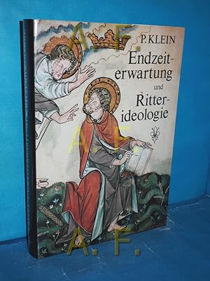 Bild des Verkufers fr Endzeiterwartung und Ritterideologie : d. engl. Bilderapokalypsen d. Frhgotik u. MS Douce 180. Peter Klein zum Verkauf von Antiquarische Fundgrube e.U.