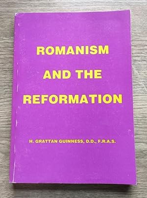 Imagen del vendedor de Romanism and the Reformation from the Standpoint of Prophecy a la venta por Peter & Rachel Reynolds