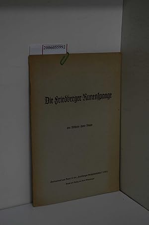 Bild des Verkufers fr Die Friedberger Runenspange / Wilhelm Hans Braun / Sonderdruck aus Band 12 der "Friedberger Geschichtsbltter" 1937 zum Verkauf von ralfs-buecherkiste