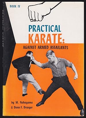 Bild des Verkufers fr Practical Karate: Against Armed Assailants; Book IV zum Verkauf von JNBookseller