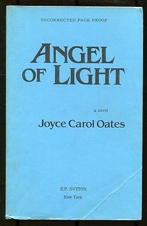 Bild des Verkufers fr Angel of Light zum Verkauf von Between the Covers-Rare Books, Inc. ABAA