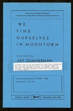 Seller image for We Find Ourselves in Moontown for sale by Between the Covers-Rare Books, Inc. ABAA