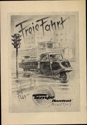Künstler Ansichtskarte / Postkarte Freie Fahrt für Tempo Hanseat, Modell 1949, Ampel, Kreuzung, N...