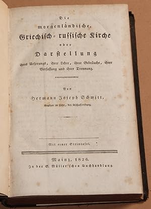 Die morgenländische, Griechisch-russische Kirche oder Darstellung ihres Ursprungs, ihrer Lehre. I...