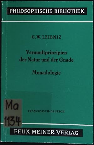 Bild des Verkufers fr Vernunftprinzipien der Natur und der Gnade. [franzsisch-deutsch]. zum Verkauf von Antiquariat Bookfarm