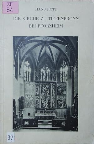 Seller image for Die Kirche zu Tiefenbronn bei Pforzheim. for sale by Antiquariat Bookfarm