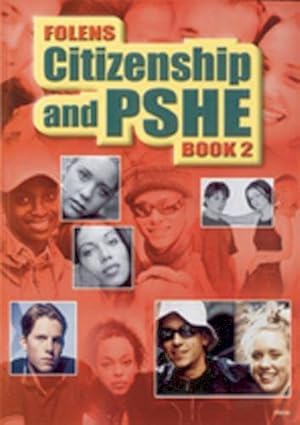 Seller image for Secondary Citizenship & PSHE: Student Book Year 8: Year 8 Student Book for sale by WeBuyBooks