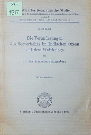 Seller image for Die Vernderungen des Seeverkehrs im Indischen Ozean seit dem Weltkriege. for sale by Antiquariat Bookfarm