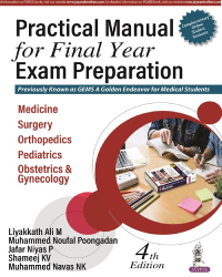 Seller image for Practical Manual for Final Year Exam Preparation, 4/e for sale by Vedams eBooks (P) Ltd