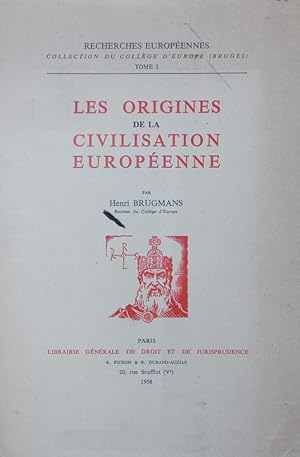 Seller image for Les origines de la civilisation europenne. for sale by Antiquariat Bookfarm