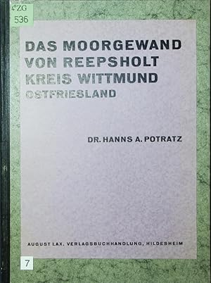 Seller image for Das Moorgewand von Reepsholt, Kreis Wittmund . for sale by Antiquariat Bookfarm