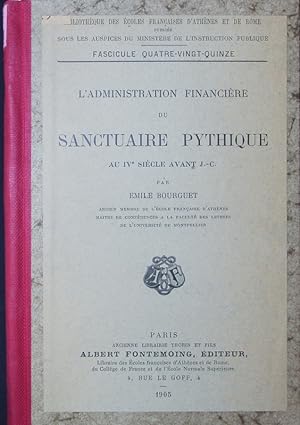 Bild des Verkufers fr L' administration financire du sanctuaire pythique au IVe sicle avant J.-C. zum Verkauf von Antiquariat Bookfarm