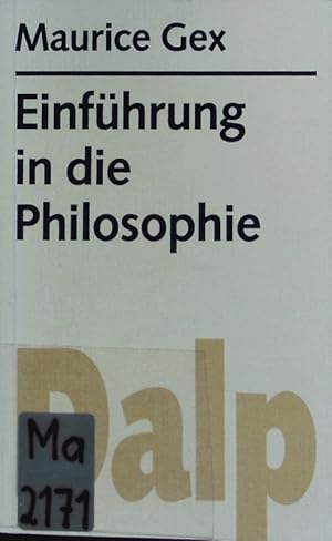 Image du vendeur pour Einfhrung in die Philosophie. mis en vente par Antiquariat Bookfarm