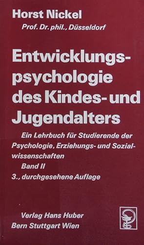 Bild des Verkufers fr Schulkind und Jugendlicher. Entwicklungspsychologie des Kindes- und Jugendalters; 2. zum Verkauf von Antiquariat Bookfarm