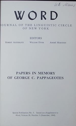 Image du vendeur pour Papers in memory of George C. Pappageotes. mis en vente par Antiquariat Bookfarm