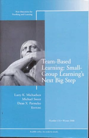 Seller image for Team-Based Learning: Small Group Learning's Next Big Step for sale by Goulds Book Arcade, Sydney