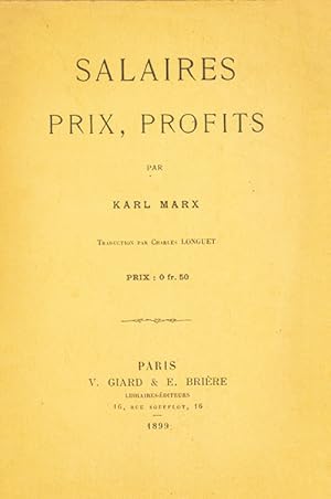 Image du vendeur pour Salaires, Prix, Profits. Par Karl Marx. Traduction de Charles Longuet. mis en vente par Librairie HATCHUEL