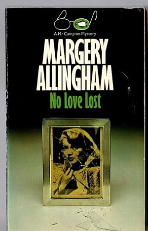 Seller image for NO LOVE LOST for sale by Mr.G.D.Price