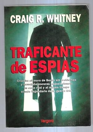 Seller image for TRAFICANTE DE ESPIAS for sale by Desvn del Libro / Desvan del Libro, SL