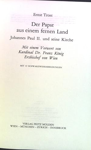 Bild des Verkufers fr Der Papst aus einem fernen Land : Johannes Paul II. u. seine Kirche. zum Verkauf von books4less (Versandantiquariat Petra Gros GmbH & Co. KG)