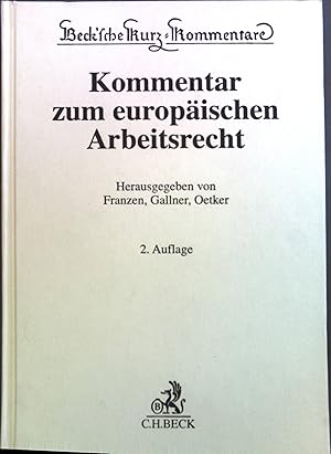 Immagine del venditore per Kommentar zum europischen Arbeitsrecht. venduto da books4less (Versandantiquariat Petra Gros GmbH & Co. KG)