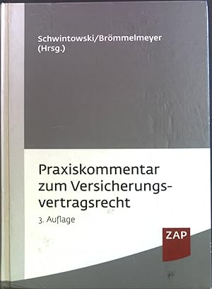 Immagine del venditore per Praxiskommentar zum Versicherungsvertragsrecht. venduto da books4less (Versandantiquariat Petra Gros GmbH & Co. KG)