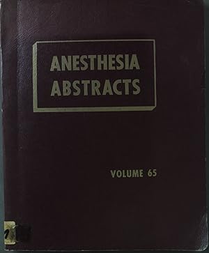 Seller image for Anesthesia Abstracts: Vol. 65 for sale by books4less (Versandantiquariat Petra Gros GmbH & Co. KG)