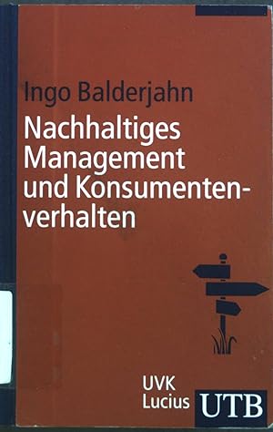 Seller image for Nachhaltiges Management und Konsumentenverhalten. for sale by books4less (Versandantiquariat Petra Gros GmbH & Co. KG)