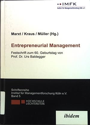 Imagen del vendedor de Entrepreneurial Management : Festschrift zum 60. Geburtstag von Prof. Dr. Urs Baldegger. a la venta por books4less (Versandantiquariat Petra Gros GmbH & Co. KG)
