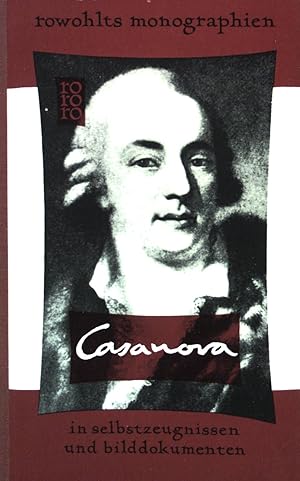 Bild des Verkufers fr Giacomo Casanova de Seingalt : in Selbstzeugnissen u. Bilddokumenten. (Nr 48) Rowohlts Monographien ; zum Verkauf von books4less (Versandantiquariat Petra Gros GmbH & Co. KG)