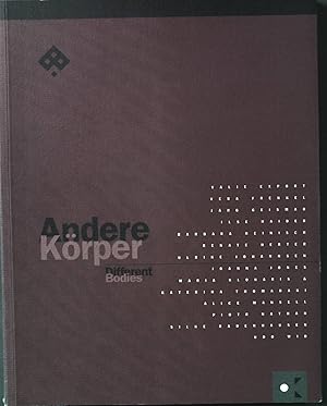 Bild des Verkufers fr Andere Krper : Different bodies. Schriftenreihe Offenes Kulturhaus ; 8; Passagen Kunst zum Verkauf von books4less (Versandantiquariat Petra Gros GmbH & Co. KG)