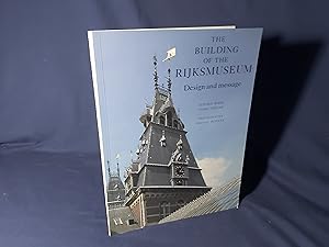 Seller image for The Building of the Rijksmuseum,Design and Message(Paperback,1st Edition,1992) for sale by Codex Books