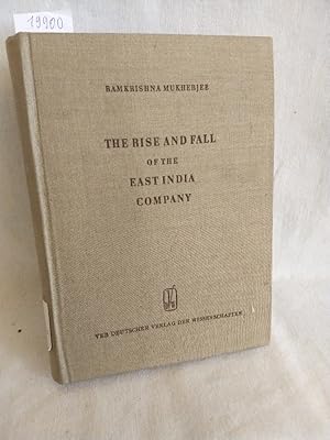 Bild des Verkufers fr The Rise and Fall of the East Indian Company: A Sociological Appraisal. zum Verkauf von Versandantiquariat Waffel-Schrder