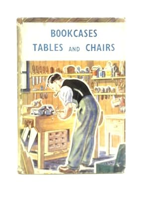 Seller image for Book Cases, Tables And Chairs for sale by World of Rare Books