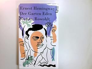 Bild des Verkufers fr Der Garten Eden : Roman. Dt. von Werner Schmitz zum Verkauf von Antiquariat Buchhandel Daniel Viertel