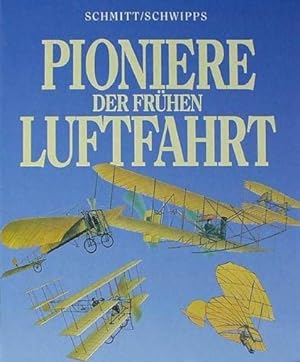 Image du vendeur pour Pioniere der frhen Luftfahrt mis en vente par Antiquariat Buchhandel Daniel Viertel