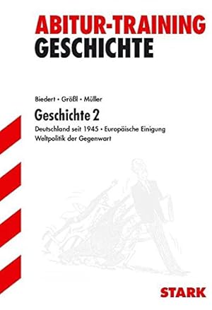 Seller image for STARK Abitur-Training Geschichte - Geschichte 2 for sale by Antiquariat Buchhandel Daniel Viertel