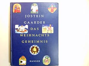 Bild des Verkufers fr Das Weihnachtsgeheimnis. Aus dem Norweg. von Gabriele Haefs. Mit Bildern von Rosemary Wells zum Verkauf von Antiquariat Buchhandel Daniel Viertel