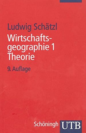 Bild des Verkufers fr Wirtschaftsgeographie 1 Theorie zum Verkauf von Antiquariat Buchhandel Daniel Viertel