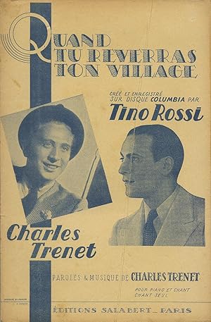 Partition de "Quand tu reverras ton village", chanson créée par l'auteur et par Tino Rossi