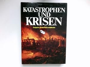 Bild des Verkufers fr Katastrophen und Krisen : Jeremy Kingston u. David Lambert. Dt. von Edda Janus. zum Verkauf von Antiquariat Buchhandel Daniel Viertel