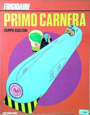 Bild des Verkufers fr Frigidaire - Primo Carnera zum Verkauf von Librodifaccia