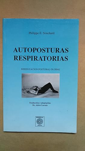 Image du vendeur pour AUTOPOSTURAS RESPIRATORIAS mis en vente par LIBRERIA ANTICUARIA LUCES DE BOHEMIA