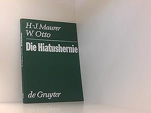 Imagen del vendedor de Die Hiatushernie: Physiologie, Pathophysiologie, Klinik, Rntgendiagnostik a la venta por Book Broker