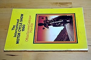 Image du vendeur pour INTERNATIONAL MOTOR CYCLE SHOW 1980 - OFFICIAL CATALOGUE BROCHURE mis en vente par HALCYON BOOKS